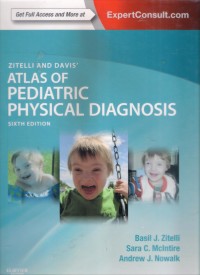 Atlas of Pediatric Physical Diagnosis