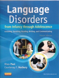 Language Disorders: from infancy through adolescence