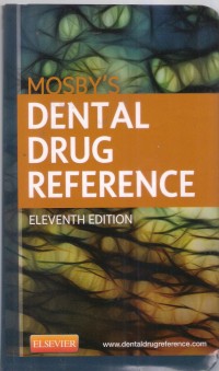 Mosby's Dental Drug Reference Eleventh Edition