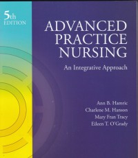 Advanced Practice Nursing: An Integrative Approach