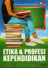 Etika & Profesi Kependidikan