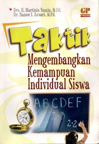 Taktik Mengembangkan Kemampuan Individual Siswa