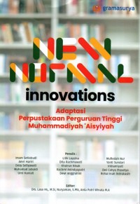 New Normal Innovations: adaptasi perpustakaan perguruan tinggi muhammadiyah 'aisyiyah