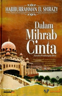 Dalam Mihrab Cinta: Novelet Pembangun Jiwa