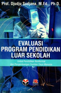 Evaluasi Program Pendidikan Luar Sekolah Untuk Pendidikan Nonformal dan Pengembangan Sumber Daya Manusia