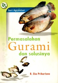 Permasalahan Gurami dan Solusinya