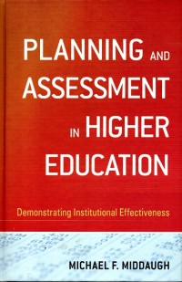 Planning and Assessment in Higher Education