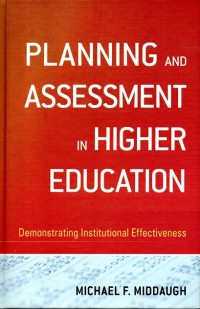 Planning and Assessment in Higher Education