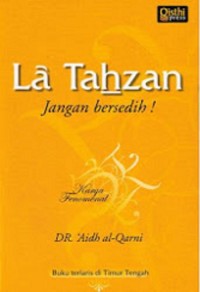 La Tahzan Jangan Bersedih