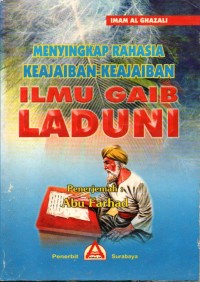 Menyingkap Rahasia Keajaiban-Keajaiban Ilmu Laduni