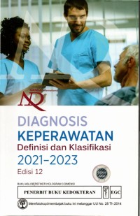 Diagnosis Keperawatan: Definisi dan Klasifikasi 2021-2023 Edisi 12