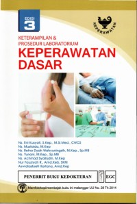 Keterampilan & Prosedur Laboratorium Keperawatan Dasar Edisi 3