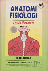 Anatomi fisiologi untuk perawat