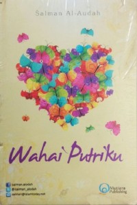 Wahai putriku (seri Banaaty)