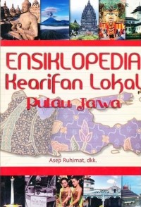 Ensiklopedia kearifan lokal Pulau Jawa