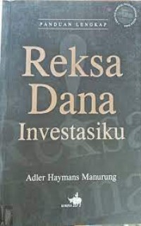 Panduan lengkap reksa dana investasiku