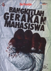 Bangkitlah gerakan mahasiswa