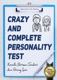 Crazy and complete personality test : kenali dirimu sendiri dan orang lain