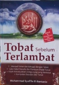 Tobat sebelum terlambat