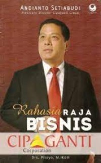 Rahasia raja bisnis cipaganti