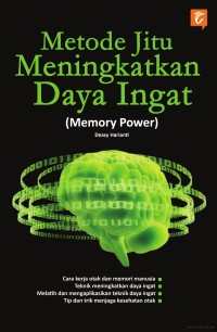 Metode jitu meningkatkan daya ingat (memory power)