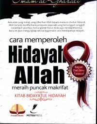 Cara memperoleh hidayah allah meraih puncak makrifat