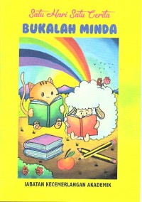 Satu hari satu cerita bukanlah minda