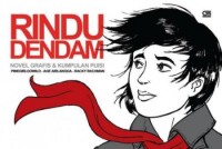 Rindu dendam : novel grafis & puisi