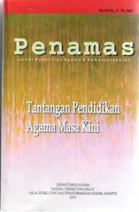 Penamas : jurnal penelitian agama & kemasyarakatan tantangan pendidikan agama masa kini