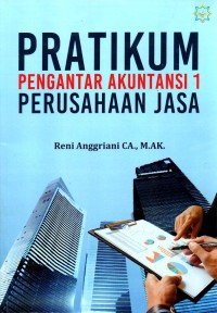 Praktikum pengantar akuntansi 1 perusahaan jasa