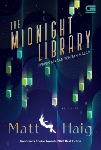 The midnight library = Perpustakaan tengah malam