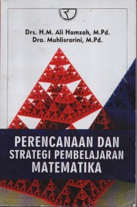 Perencanaan dan strategi pembelajaran matematika