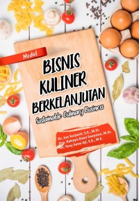 Modul bisnis kuliner berkelanjutan = sustainable culinary business