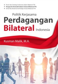 Politik kerjasama perdagangan bilateral Indonesia