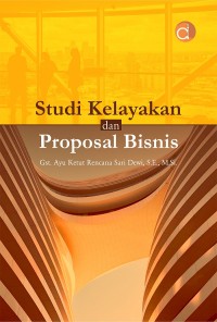 Studi kelayakan dan proposal bisnis