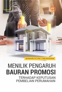 Menilik pengaruh bauran promosi terhadap keputusan pembelian perumahan