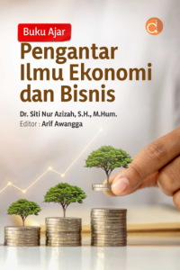 Pengantar ilmu ekonomi dan bisnis