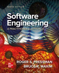 Software engineering : a practitioner's approach ninth edition