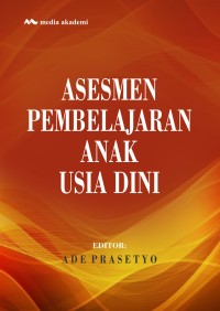 Asesmen pembelajaran anak usia dini