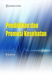 Pendidikan dan promosi kesehatan