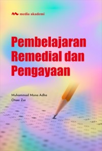 Pembelajaran remedial dan pengayaan