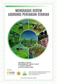 Menggagas sistem asuransi pertanian syariah