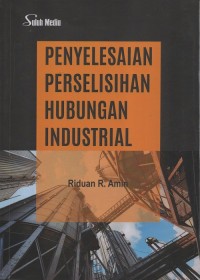 Penyelesaian perselisihan hubungan industrial