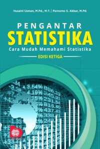 Pengantar statistika : cara mudah memahami statistika edisi ketiga