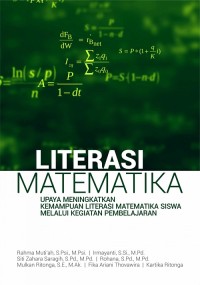 Literasi matematika : upaya meningkatkan kemampuan literasi matematika siswa melalui kegiatan pembelajaran