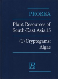 Plant resources of south-east asia 15 : (1) cryptogams : algae