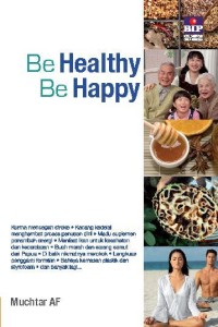 Be healty be happy