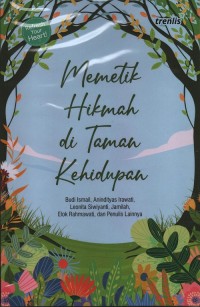 Memetik hikmah di taman kehidupan