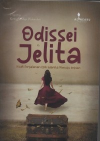 Odissei jelita : kisah perjalanan epik wanita menuju impian