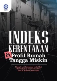 Indeks kerentanan & profil rumah tangga miskin